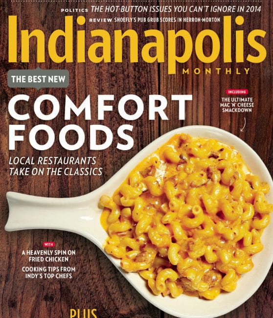 January 2014 issue of Indianapolis Monthly magazine