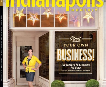 March 2014 issue of Indianapolis Monthly magazine