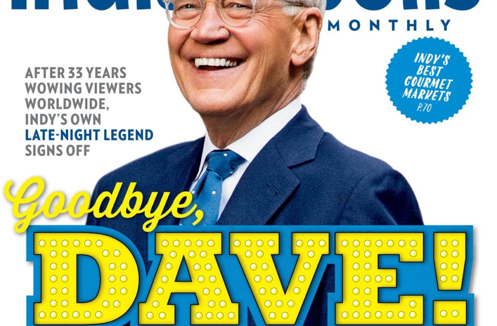 Indianapolis Monthly - May 2015 - Goodbye Dave!